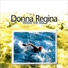 Donna Regina - Follow The Sea