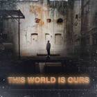 This World Is Ours CD2
