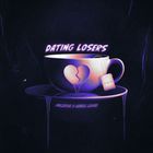 Dating Losers (Feat. Cheska Moore) (CDS)