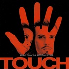 Touch (Music From The Motion Picture)