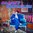 Sammy Gonzalez (Vinyl)