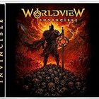 Worldview - Invincible