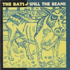 The Bats - Spill The Beans (EP)
