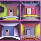 The Bats - The Guilty Office
