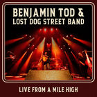 Live From A Mile High (With Lost Dog Street Band)