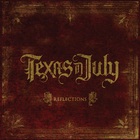 Texas In July - Reflections