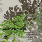 Green Memories (With Keyavash Nourai & Shahrokh Yadegari)