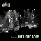 Live At The Liquid Room