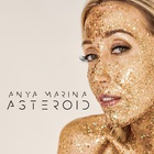 Anya Marina - Asteroid