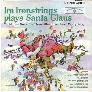 Ira Ironstrings Plays Santa Claus (Vinyl)