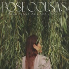 Rose Cousins - Conditions Of Love Vol. 1