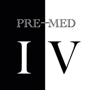 Pre-Med IV