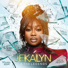 Jekalyn Carr - Jekalyn X The Legends