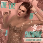 The Life Of A Showgirl + Acoustic Collection (Explicit)