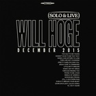 Will Hoge - Solo & Live: December 2015