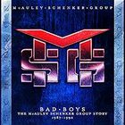 Bad Boys: The Mcauley Schenker Group Story 1987-1992