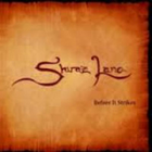 Shiraz Lane - Before It Strikes (EP)