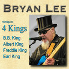 Bryan Lee - Homage To 4 Kings