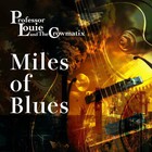 Miles Of Blues