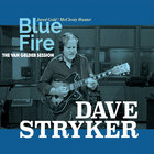Dave Stryker - Blue Fire: The Van Gelder Session (With Jared Gold & McClenty Hunter Jr.)