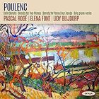 Pascal Roge - Poulenc: Cello Sonata, Sonata for Two Pianos, Sonata for Piano 4 Hands