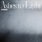 Ateez - Ashes To Light