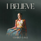I Believe (Studio Version) (CDS)
