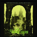 Spiritual Archives (Reissued 2022)