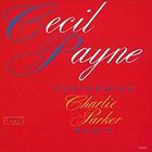 Cecil Payne - Performing Charlie Parker Music