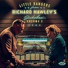 Richard Hawley - Little Bangers From Richard Hawley's Jukebox Volume 2 / Various