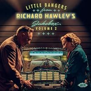 Little Bangers From Richard Hawley's Jukebox Volume 2 / Various
