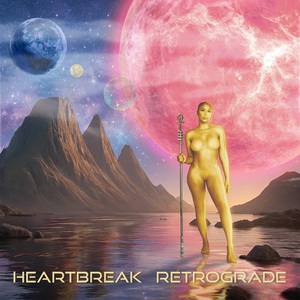 Heartbreak Retrograde (EP)