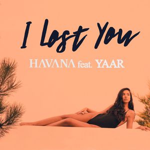 I Lost You (Feat. Yaar) (CDS)