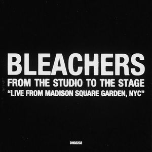 From The Studio To Stage (Live From Madison Square Garden, NYC)