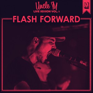 Uncle M Live Session Vol. 1 (EP)