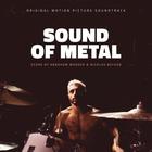 Sound Of Metal (Music From The Motion Picture)