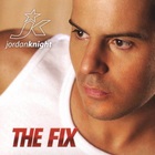 Jordan Knight - The Fix