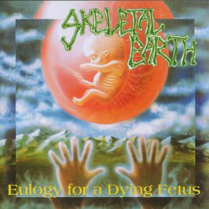 Eulogy For A Dying Fetus