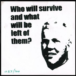 Who Will Survive & What Will Be Left Of Them (EP)