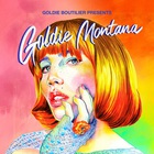 Goldie Boutilier Presents... Goldie Montana