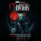 IT: Welcome To Derry Vol. 3 (Soundtrack From The HBO Original Series)
