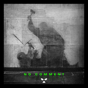 No Comment (Feat. Sub Focus) (CDS)