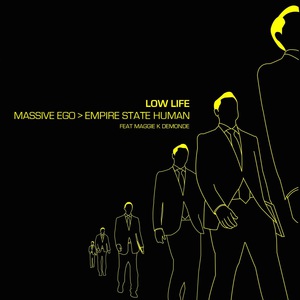 Low Life (With Empire State Human) (EP)