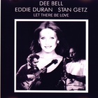 Let There Be Love (With Stan Getz & Eddie Duran) (Vinyl)