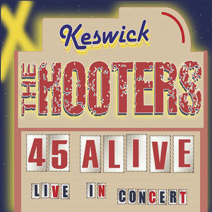 45 Alive - Keswick Live In Concert