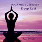 Yoga Music Collection: Deep Rest