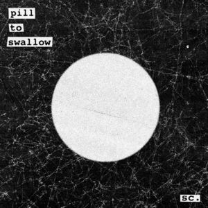 Pill To Swallow (CDS)