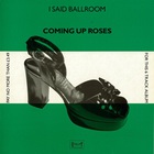 I Said Ballroom (Vinyl)