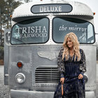 trisha yearwood - The Mirror (Deluxe Version)