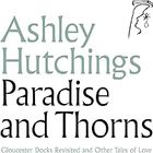 Ashley Hutchings - Paradise & Thorns